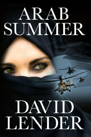 [Sasha Del Mira 03] • Arab Summer (A Sasha Del Mira Thriller Book 3)